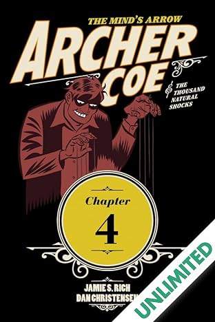 Archer Coe and the Thousand Natural Shocks #4 (of 14)